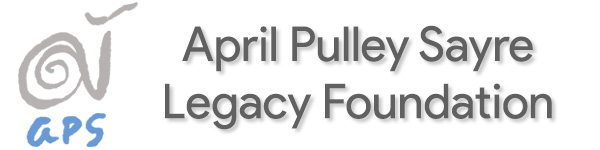April Pulley Sayre Legacy Foundation